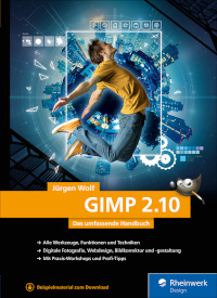 GIMP 2.10. Das umfassende Handbuch