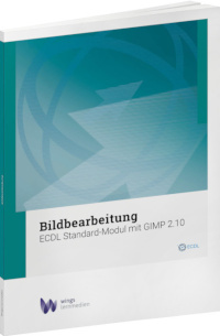 ECDL Bildbearbeitung mit GIMP 2.10