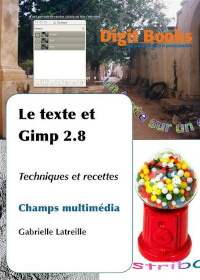 Le texte et GIMP 2.8
