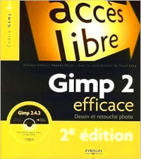 GIMP 2 efficace, 2e édition