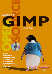 GIMP : Apprenez, pratiquez, créez