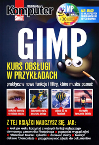 GIMP Kurs obsługi w przykładach