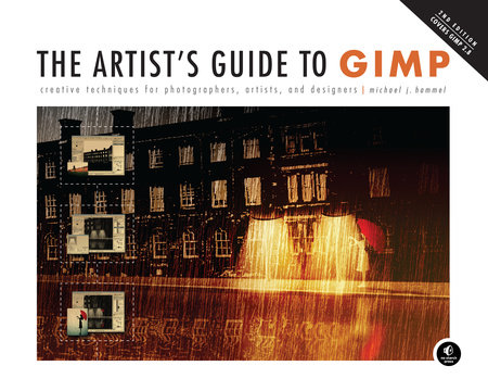 Cover of The Artist's Guide to GIMP, Michael Hammel